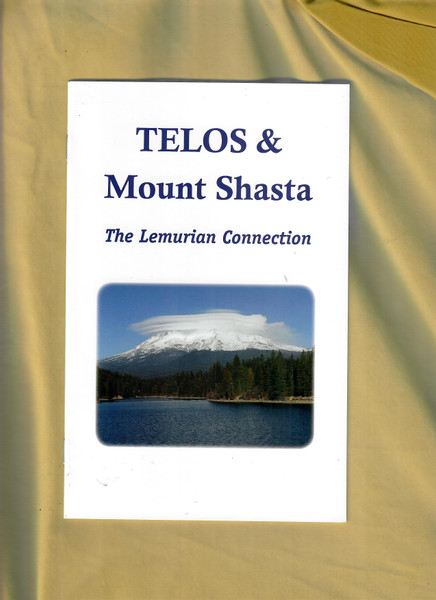 TELOS & Mount Shasta, The Lemurian Connection
$3.00 17 pages