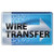 Must select to process wire transfer fee
