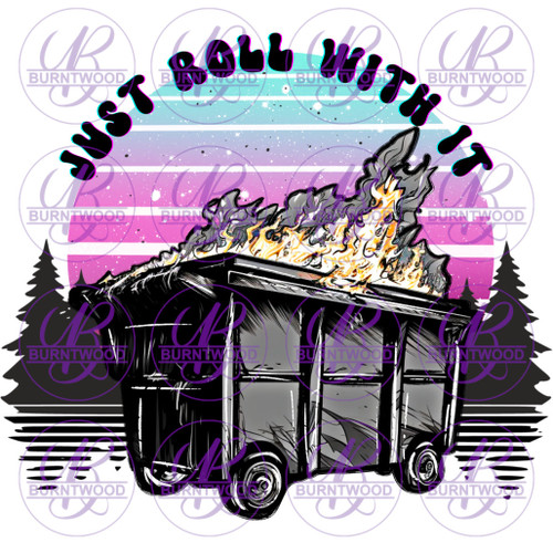 Just Roll With It 6171