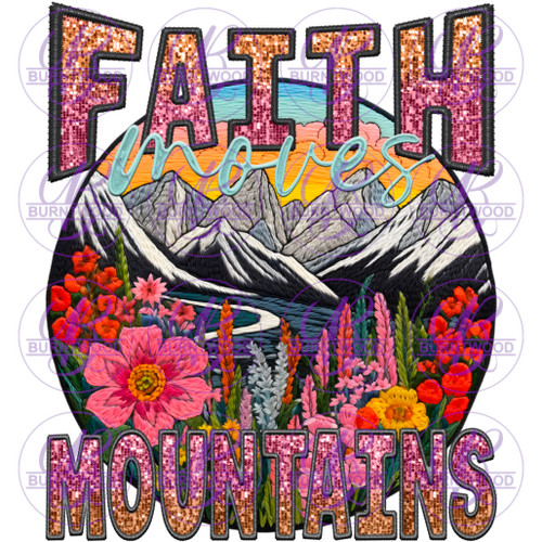 Faith Moves Mountains 6143