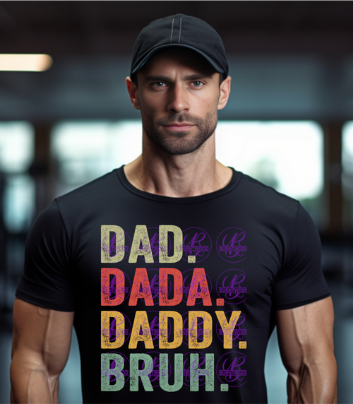 DTF- Dad Dada Daddy Bruh 1077