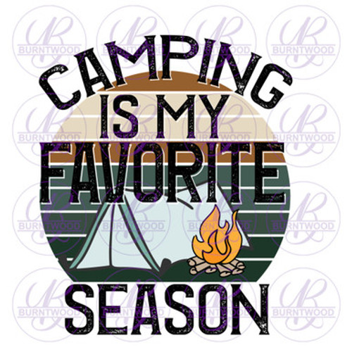 UV DTF Decal - Camping Is My Favorite Season 0491