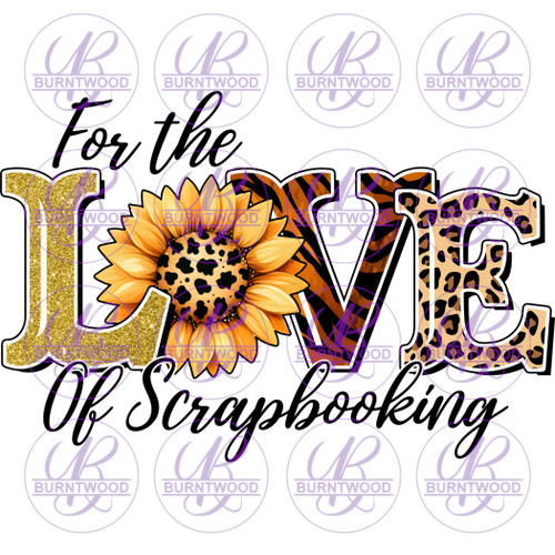 For The Love Of Scrapbooking 7057