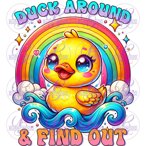 UV DTF Decal - Duck Around & Find Out 7117