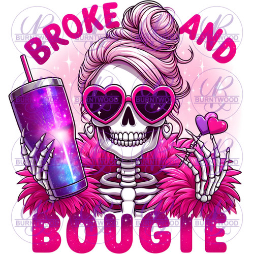 UV DTF Decal - Broke And Bougie 7330