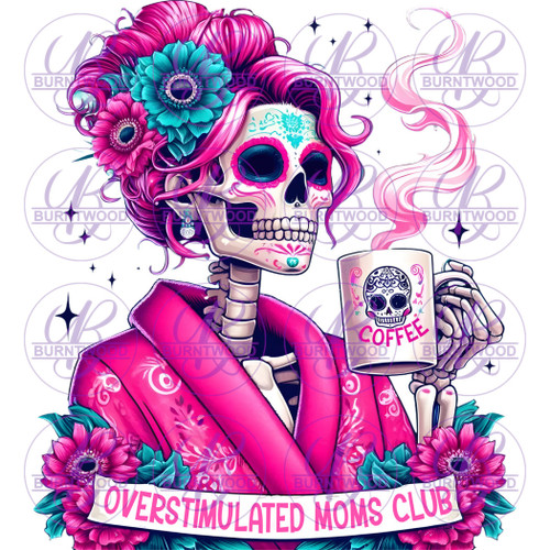 UV DTF Decal - Overstimulated Moms Club 7343