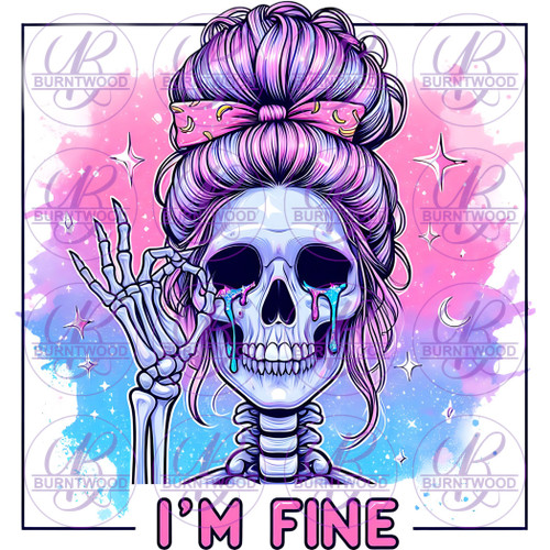 UV DTF Decal - I'm Fine 7345