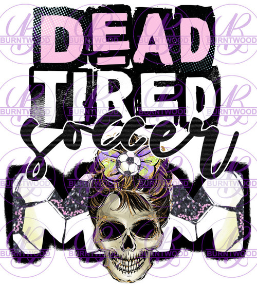 Dead Tired Soccer Mom 0443