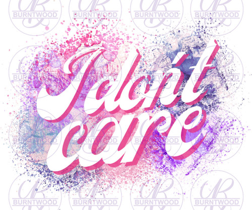 I Don't Care 0469