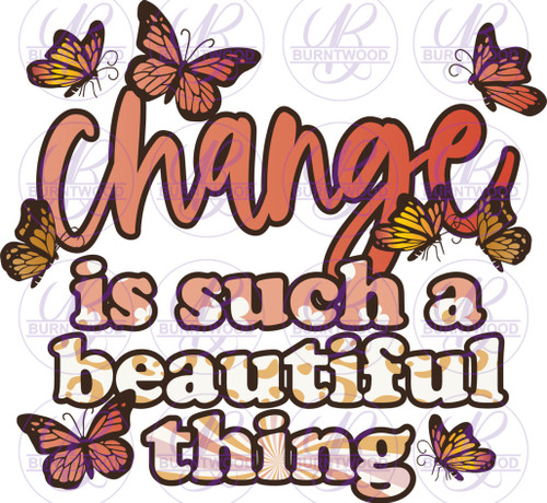 Change Is Such A Beautiful Thing 0608