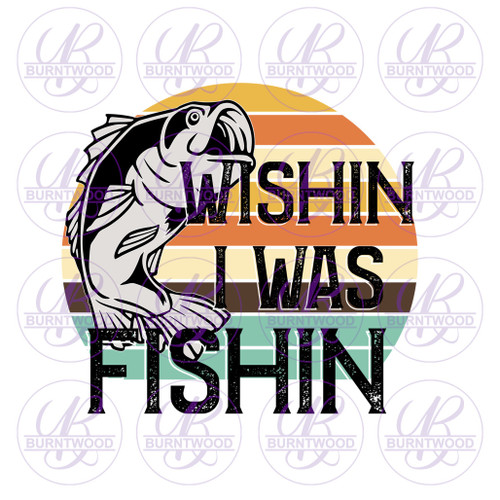 Wishin I Was Fishin 0592