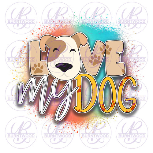 Love My Dog 0744