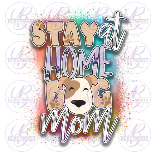 Stay At Dog Mom 0888