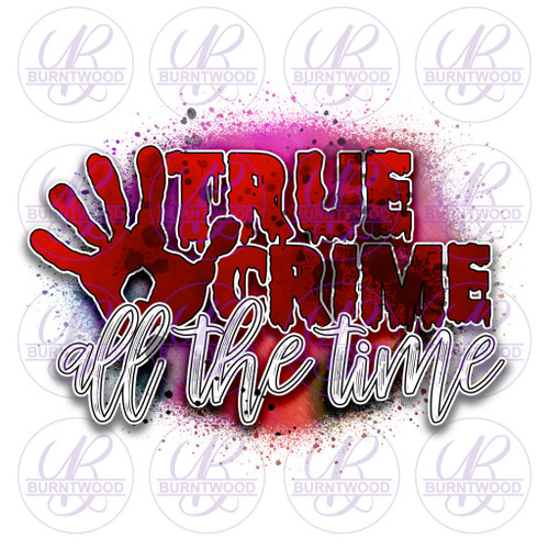 True Crime All The Time 0914