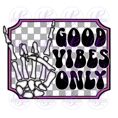 Good Vibes Only 1114