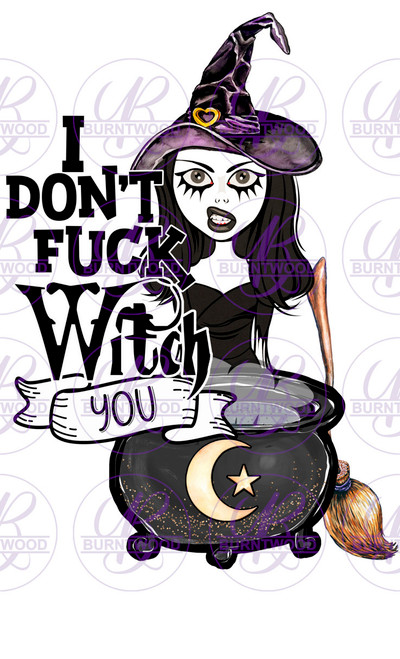 I Don't F*ck Witch You 1144