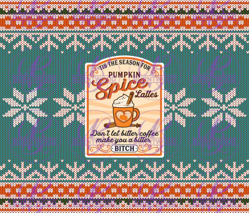 Pumpkin Spice 20oz Wrap (B*tch) 3980