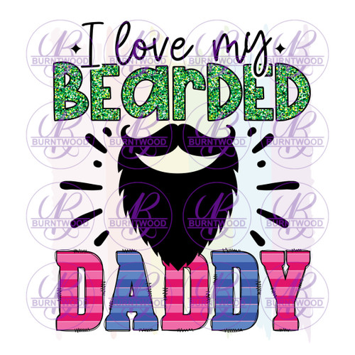 I Love My Bearded Daddy 2062