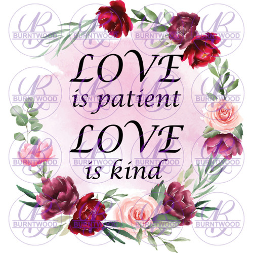 Love Is Patient Love Is Kind 2474
