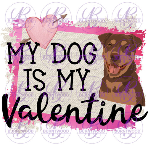 My Dog Is My Valentine 2590