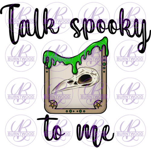 Talk Spooky To Me 2516