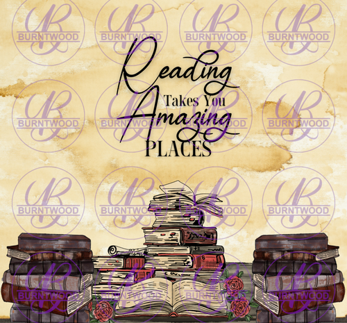 Reading Takes You Amazing Places 20/30oz Wrap 5258