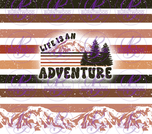 Life Is An Adventure 20/30oz Wrap 5365 (Alexis Vibe)