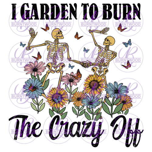 I Garden To Burn The Crazy Off 1929