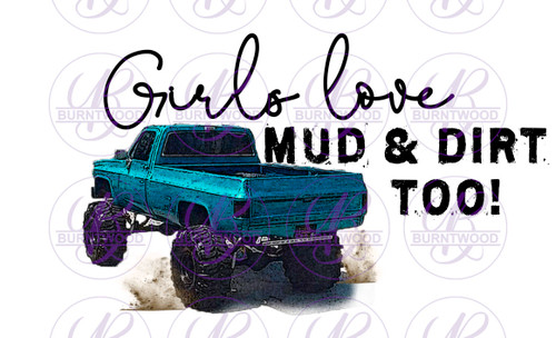 Girls Love Mud Too 1349