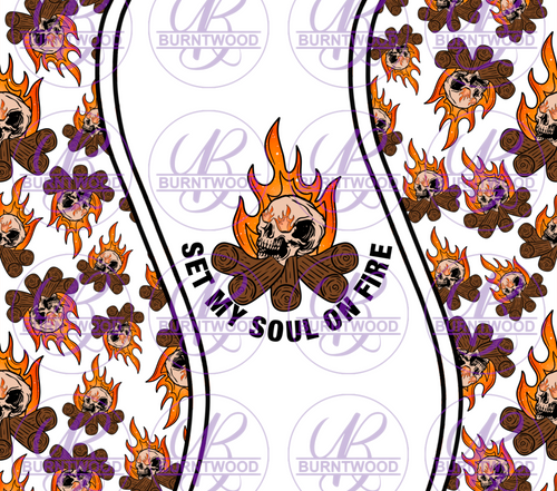 Set My Soul On Fire 20/30oz Wrap 6609