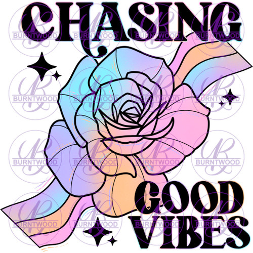 Chasing Good Vibes 4498