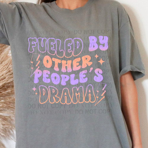 DTF - Fueled By Other People's Drama 0058