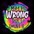 UV DTF Decal - I May Be Wrong But I Doubt It 0152