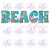 DTF - Beach Life 1377