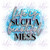 Life Is Such A Beautiful Mess 0726