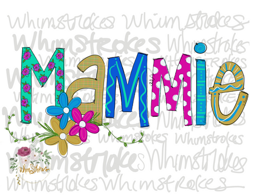 Mammie
Digital download
Whimstrokes 
Mother’s Day