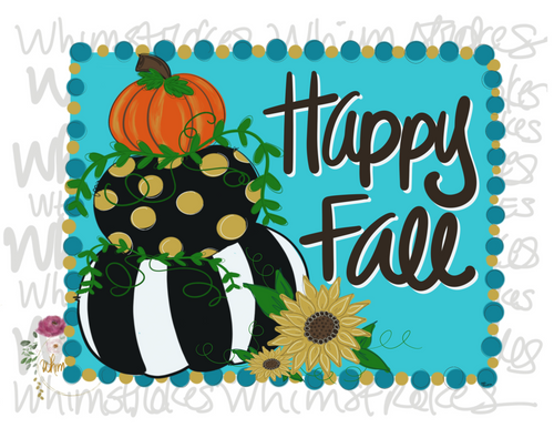 Happy fall
Sublimation 
Whimstrokes 
Digital download
Pumpkins