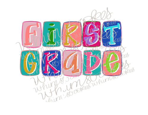 First grade block design
First grade
PNG
Sublimation 
Whimstrokes 
PNG
Digital download