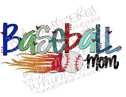 Baseball mom
Whimstrokes 
Digital download
PNG
Baseball