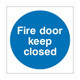 Fire Door Keep Closed Sign