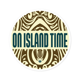 Island Time Tiki Round Sticker (Premium Vinyl Beach Sticker By Seashell Mart And Emporium) - 5 sizes