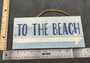 Beach Sign To The Beach Weathered Painted Wood (1 sign approx. 10 inches long) Beach Arrow Sign for coastal home entryway wall decoration!