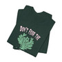 Don't Fear The Coral Shirt (Unisex Jersey Short Sleeve Tee By Seashell Mart And Emporium) - 6 colors