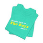 The Keys Shirt Headin Back ASAP (Unisex Jersey Short Sleeve Tee By Seashell Mart And Emporium) - 6 colors