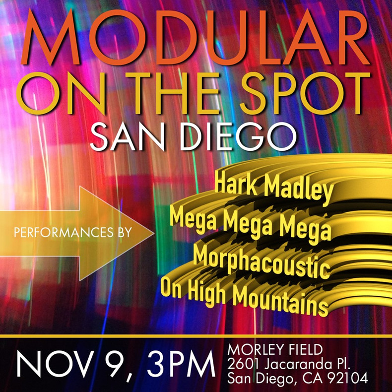 Modular on the Spot San Diego Nov 9th 2019