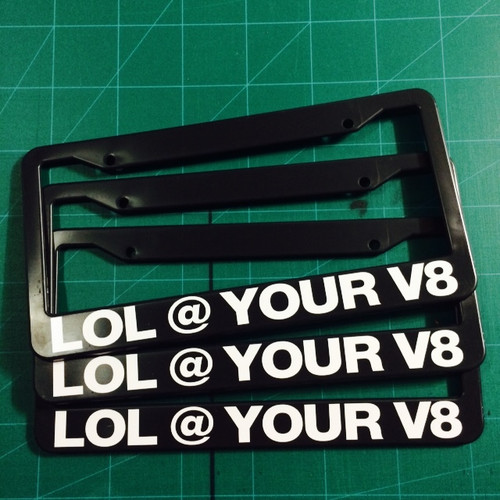 Lol @ YOUR V8 Plate