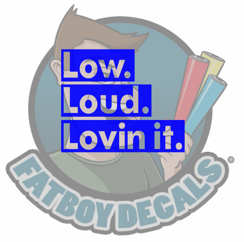 Low loud loving it