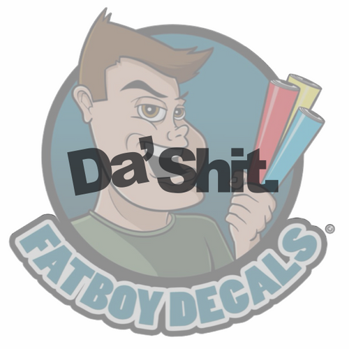 da shit