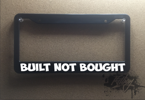 Built not bought plate