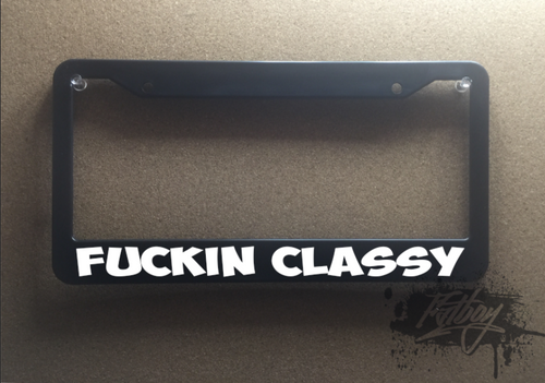 fuckin classy plate